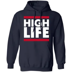 High Life Pullover Hoodie