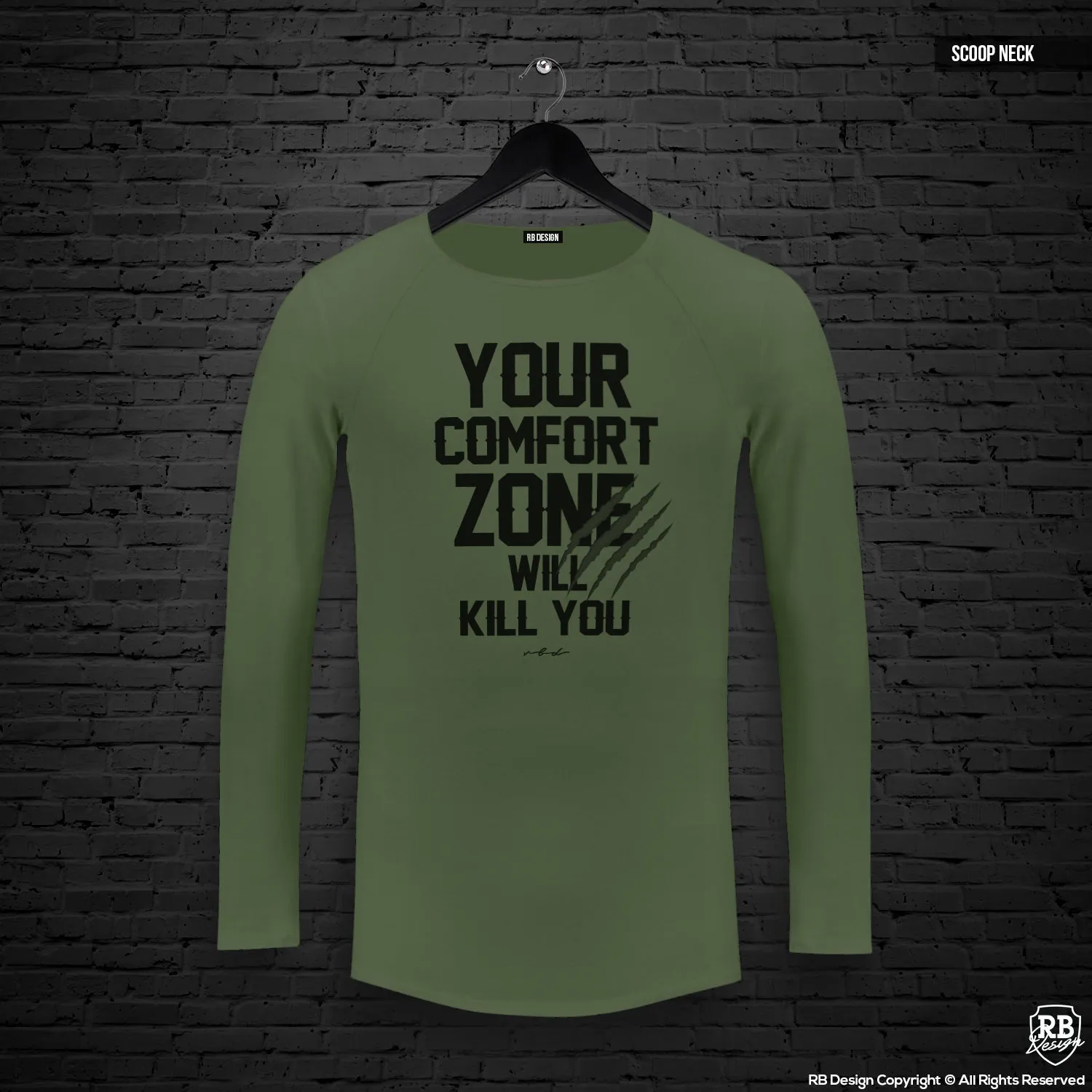 Mens Long Sleeve T-shirt "Comfort Zone Will Kill You" MD979