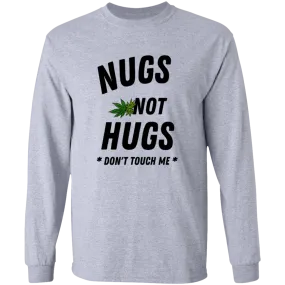 Nugs Not Hugs /White Long T-Shirt