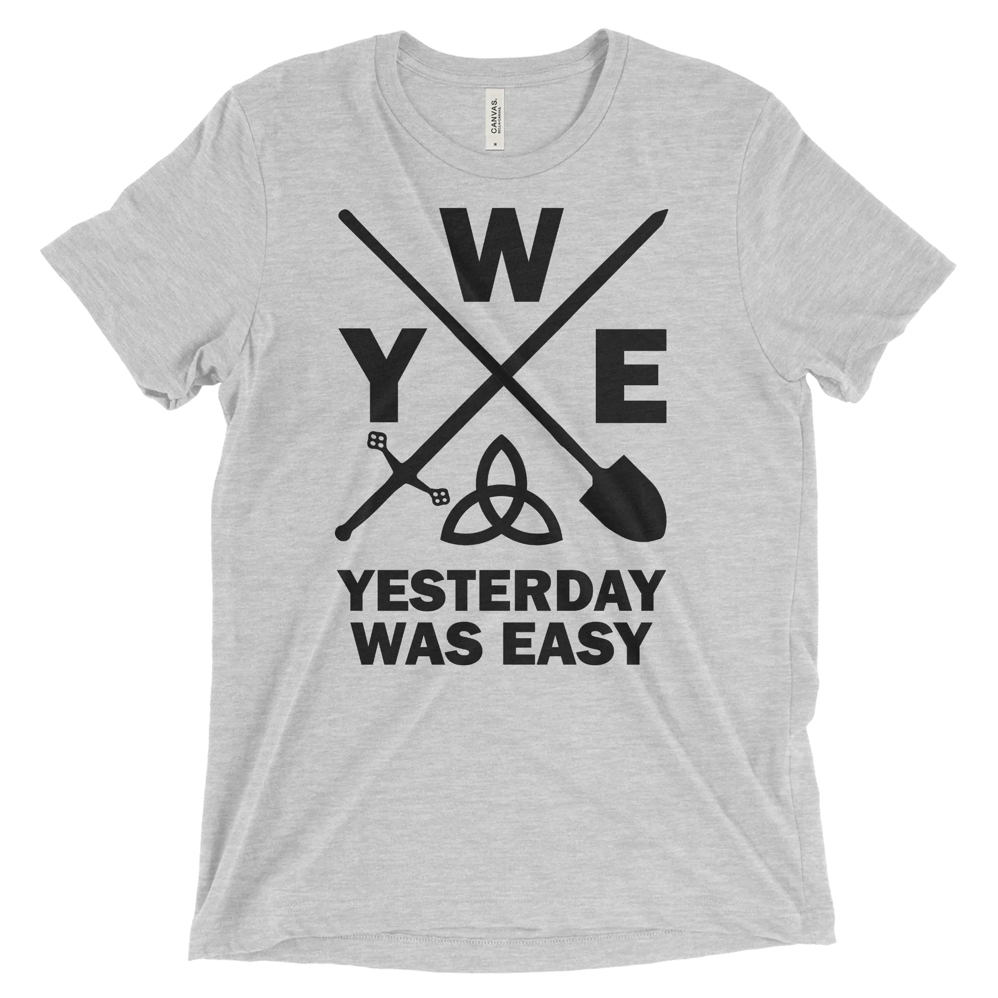 Yesterday Was Easy | T-Shirt